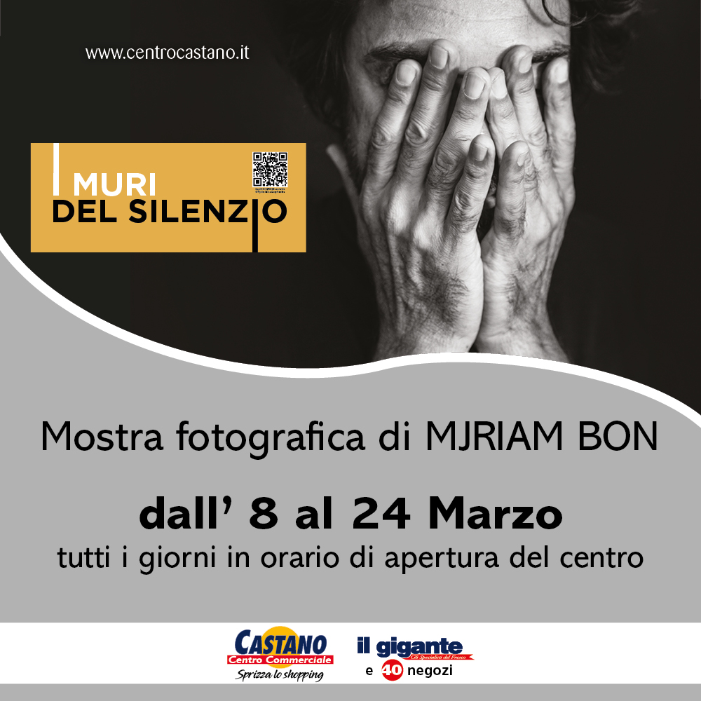 I Muri Del Silenzio Mostra Fotografica Centro Commerciale Castano